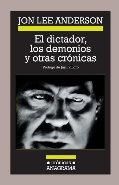 Produktbild: El dictador, los demonios y otras cr&oacute;nicas
