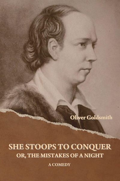 Produktbild: She Stoops to Conquer; Or, The Mistakes of a Night