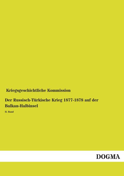 Produktbild: Der Russisch-T&uuml;rkische Krieg 1877-1878 auf der Balkan-Halbinsel