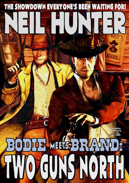 Produktbild: Bodie Meets Brand 1: Two Guns North (Bodie and Brand Team Up, #1)