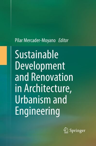 Produktbild: Sustainable Development and Renovation in Architecture, Urbanism and Engineering