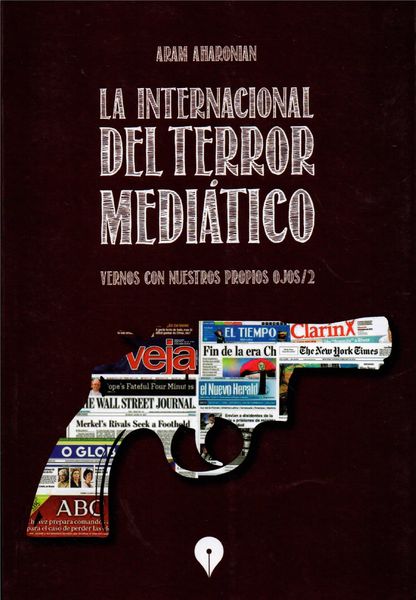 Produktbild: La Internacional del terror medi&aacute;tico