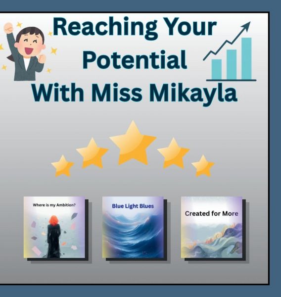 Produktbild: Reaching Your Potential With Miss Mikayla