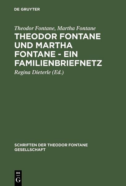 Produktbild: Theodor Fontane und Martha Fontane - Ein Familienbriefnetz