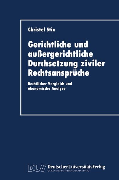 Produktbild: Gerichtliche und au&szlig;ergerichtliche Durchsetzung ziviler Rechtsanspr&uuml;che