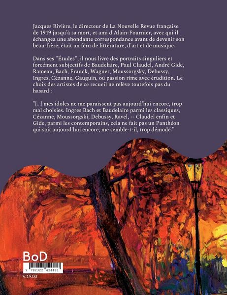 Produktbild: Baudelaire, Paul Claudel, Andr&eacute; Gide, Rameau, Bach, Franck, Wagner, Moussorgsky, Debussy, Ingres, C&eacute;zanne, Gauguin
