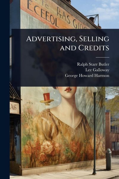 Produktbild: Advertising, Selling and Credits