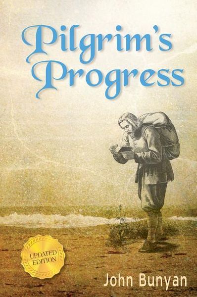 Produktbild: Pilgrim's Progress (Parts 1 & 2): Updated, Modern English. More Than 100 Illustrations.