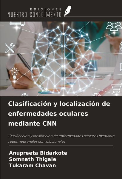 Produktbild: Clasificaci&oacute;n y localizaci&oacute;n de enfermedades oculares mediante CNN