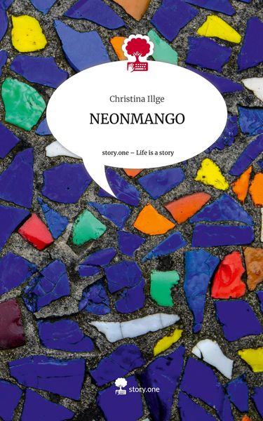 Produktbild: NEONMANGO. Life is a Story - story.one