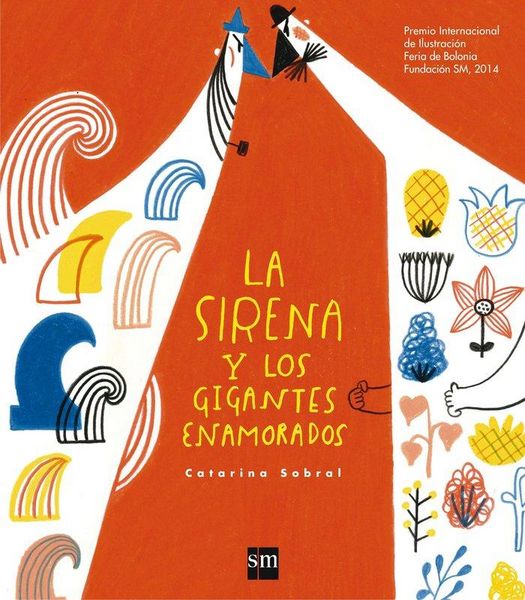 Produktbild: La sirena y los gigantes enamorados