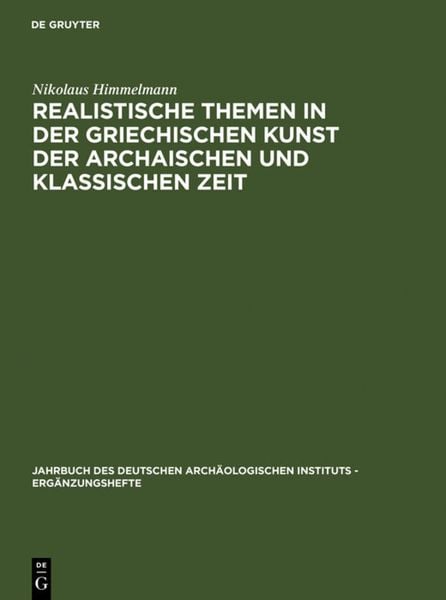 Produktbild: Realistische Themen in der griechischen Kunst der archaischen und klassischen Zeit