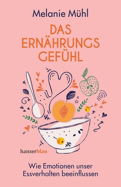 Produktbild: Das Ern&auml;hrungsgef&uuml;hl