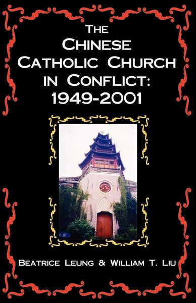 Produktbild: The Chinese Catholic Church in Conflict
