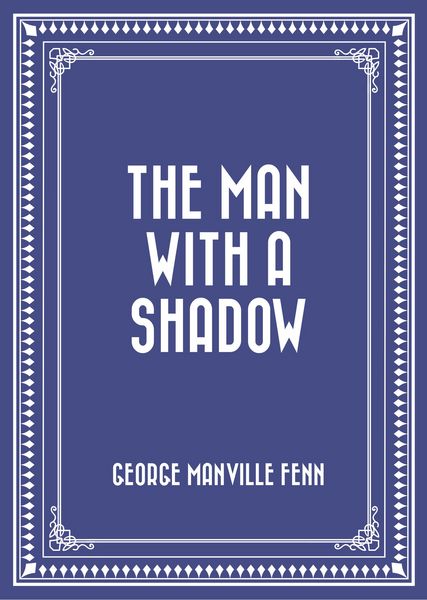 Produktbild: The Man with a Shadow