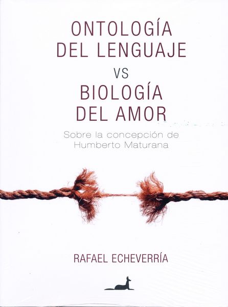 Produktbild: Ontolog&iacute;a del lenguaje vs Biolog&iacute;a del Amor