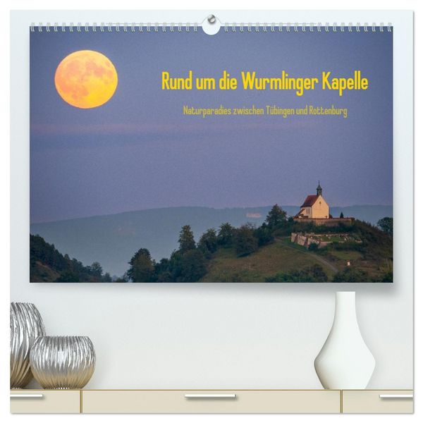 Produktbild: Rund um die Wurmlinger Kapelle (hochwertiger Premium Wandkalender 2026 DIN A2 quer), Kunstdruck in Hochglanz