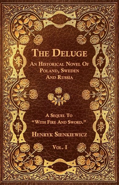 Produktbild: The Deluge - Vol. I. - An Historical Novel Of Poland, Sweden And Russia