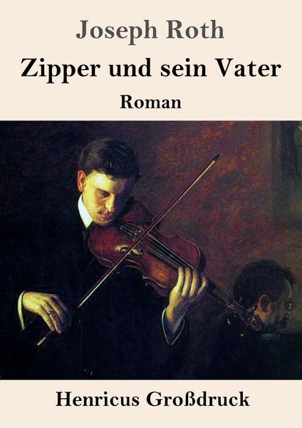 Produktbild: Zipper und sein Vater (Gro&szlig;druck)