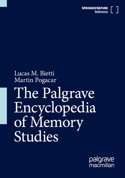 Produktbild: The Palgrave Encyclopedia of Memory Studies