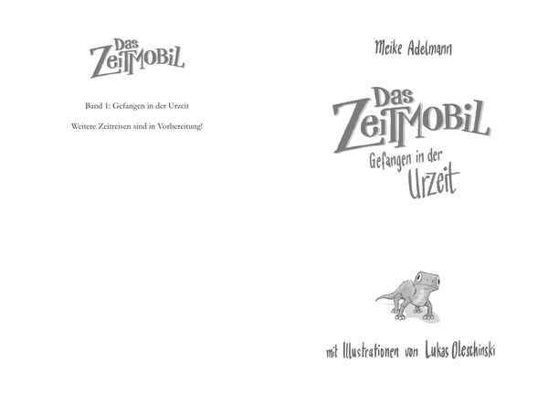 Produktbild: Das Zeitmobil &ndash; Gefangen in der Urzeit (Band 1)