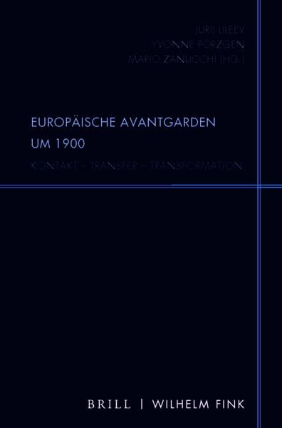 Produktbild: Europ&auml;ische Avantgarden um 1900