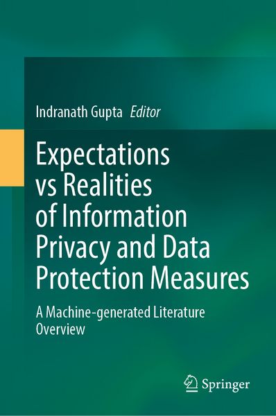 Produktbild: Expectations vs Realities of Information Privacy and Data Protection Measures