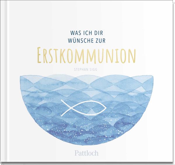 Produktbild: Was ich dir w&uuml;nsche zur Erstkommunion