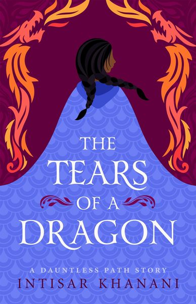Produktbild: The Tears of a Dragon (Dauntless Path, #1.7)