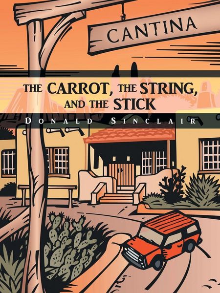 Produktbild: The Carrot, the String, and the Stick