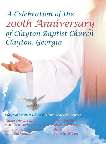 Produktbild: Celebration of the 200Th Anniversary of Clayton Baptist Church, Clayton, Georgia