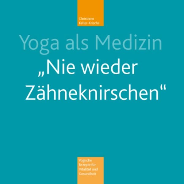 Yoga als Medizin