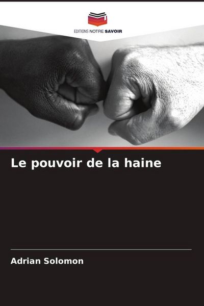 Produktbild: Le pouvoir de la haine