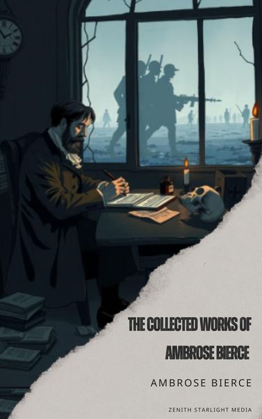 Produktbild: The Collected Works of Ambrose Bierce