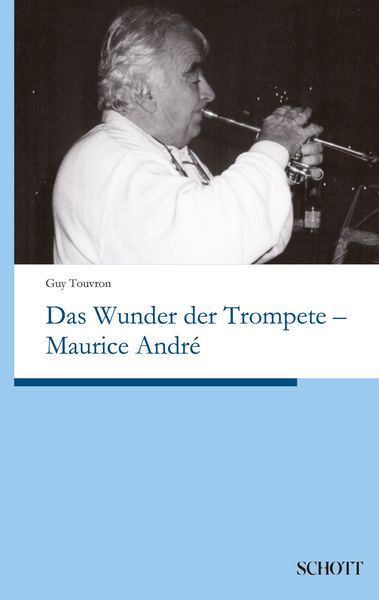 Produktbild: Das Wunder der Trompete - Maurice Andr&eacute;