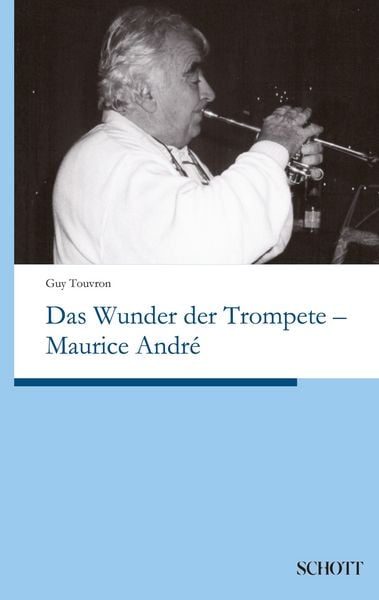 Produktbild: Touvron, G: Wunder der Trompete - Maurice Andr&eacute;