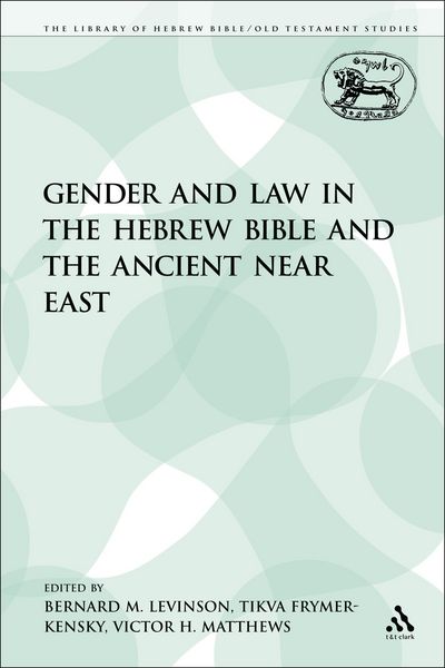 Produktbild: Gender and Law in the Hebrew Bible and the Ancient Near East