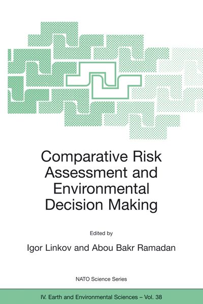 Produktbild: Comparative Risk Assessment and Environmental Decision Making