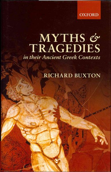 Produktbild: Myths and Tragedies in Their Ancient Greek Contexts