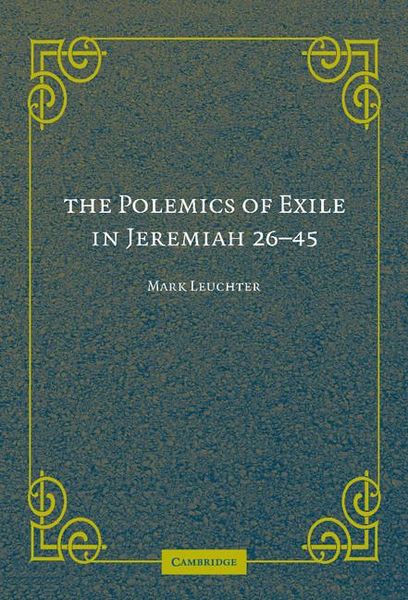 Produktbild: The Polemics of Exile in Jeremiah 26-45