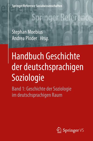 Produktbild: Handbuch Geschichte der deutschsprachigen Soziologie