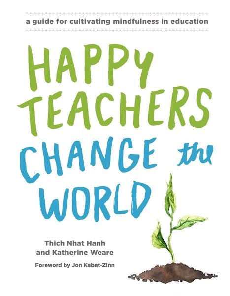 Produktbild: Happy Teachers Change the World