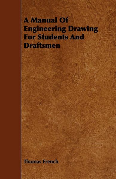 Produktbild: A Manual Of Engineering Drawing For Students And Draftsmen