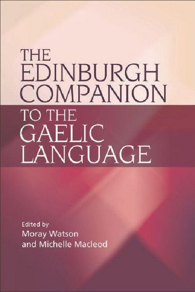 Produktbild: The Edinburgh Companion to the Gaelic Language
