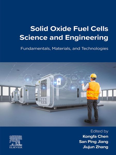 Produktbild: Solid Oxide Fuel Cells Science and Engineering