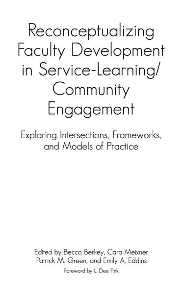 Produktbild: Reconceptualizing Faculty Development in Service-Learning/Community Engagement