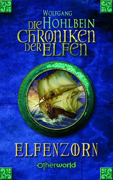 Elfenzorn / Die Chroniken der Elfen Band 2, Gebundene Ausgabe von Wolfgang Hohlbein, Ueberreuter Verlag, Kinder- und Jugendbuch, 978-3-8000-9514-8