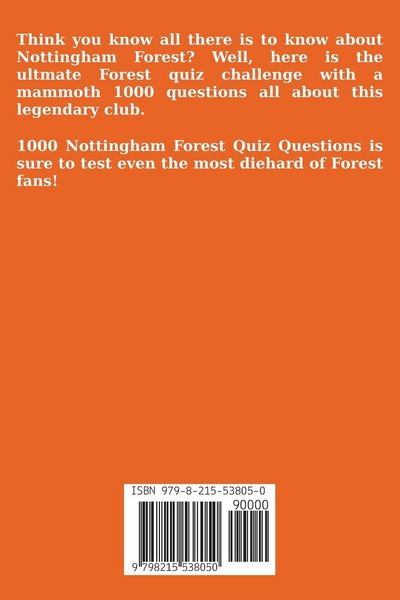 Produktbild: 1000 Nottingham Forest Quiz Questions - The Ultimate Nottingham Forest Trivia Challenge