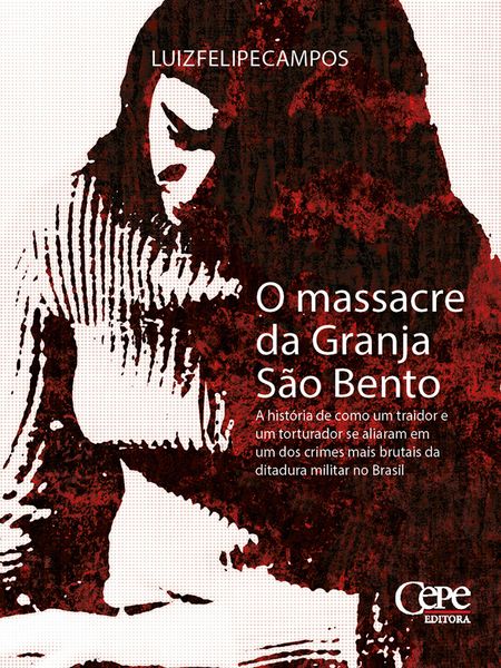 Produktbild: O massacre da Granja S&atilde;o Bento