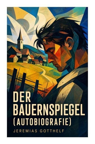 Produktbild: Der Bauernspiegel (Autobiografie)